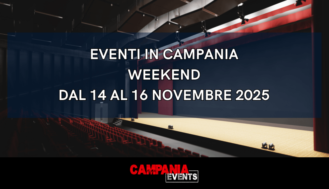 Eventi in Campania: cosa fare a Napoli e in Campania nel weekend dal 14 al 16 novembre 2025 Svg%3E