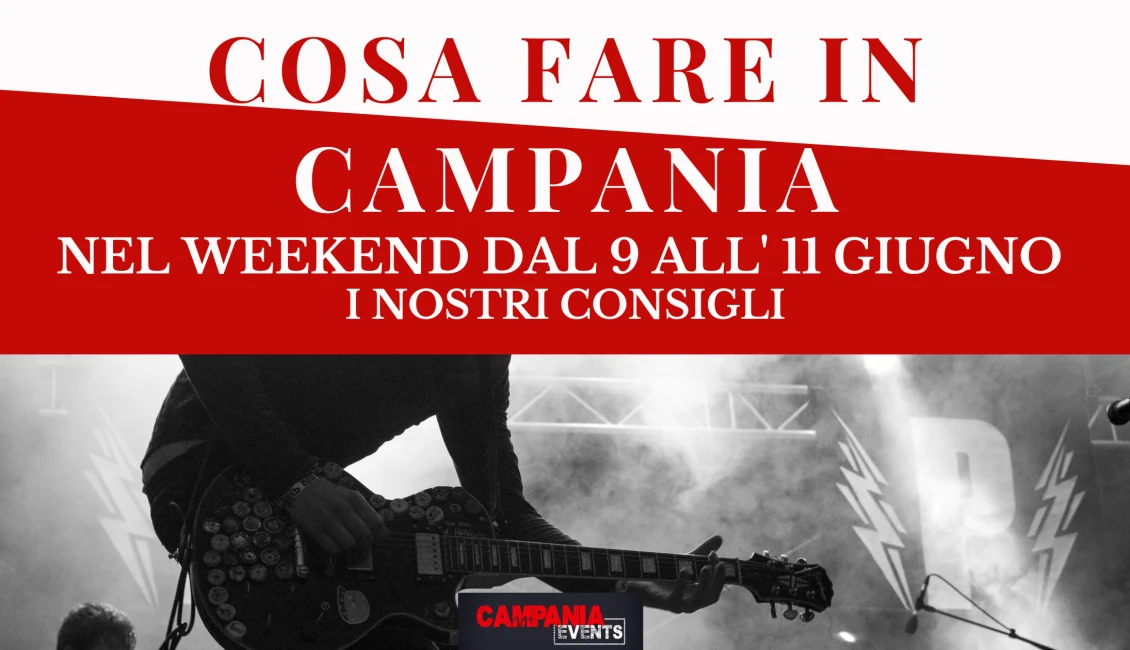 Cosa fare in Campania nel weekend dal 9 all’ 11 giugno 2023 Svg%3E