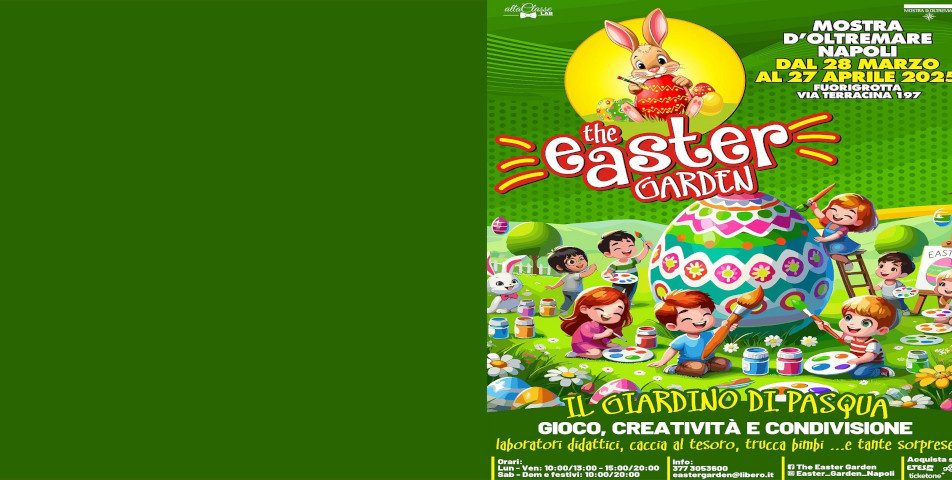 The Easter Garden – Napoli The Easter Garden – Napoli